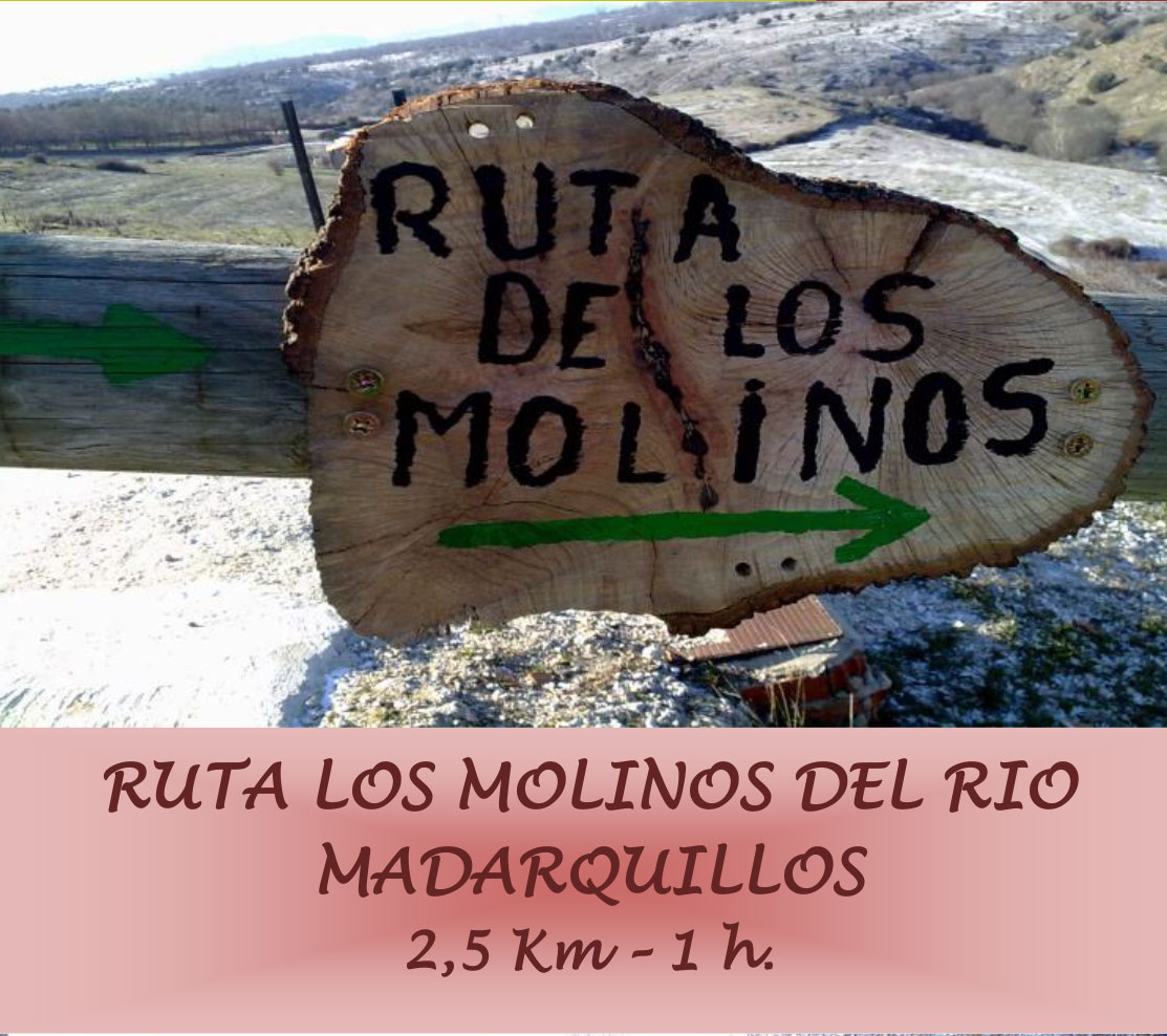 Ruta los molinos del río Madarquillos